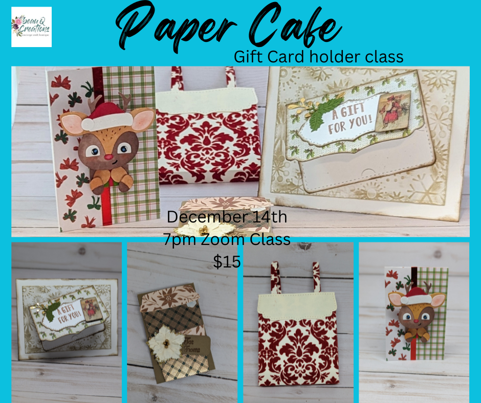 Paper Cafe December Gift Card holder class